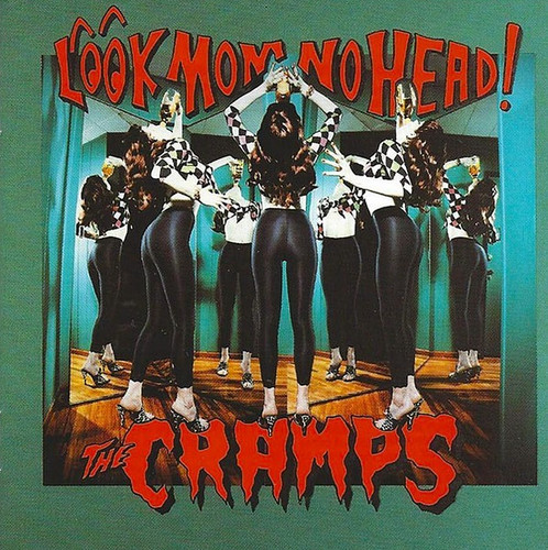 The cramps look - look, no