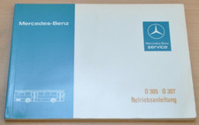 Mercedes Benz Omnibus Bus O 305 307 Motor 407 Elektrik Betriebsanleitung 1984