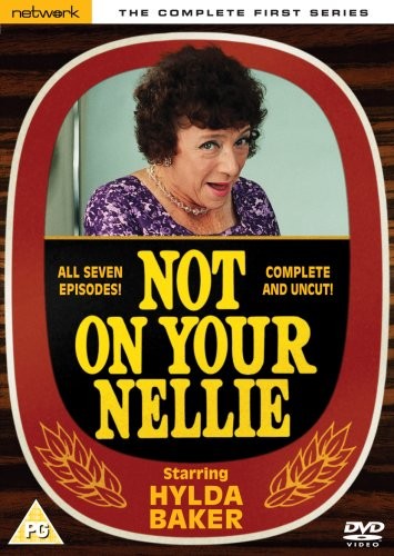 Not your nellie the - not, nellie:
