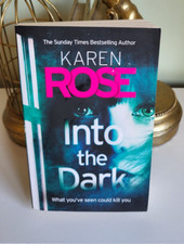 Into the Dark - Karen Rose (Second Hand Book)