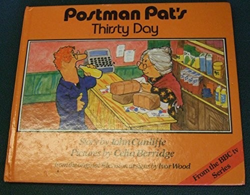 Postman pat thirsty - pat's, day