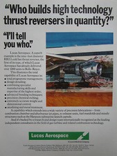7/1981 PUB LUCAS AEROSPACE ROLLS ROYCE RB211 ENGINE THRUST REVERSER ORIGINAL AD