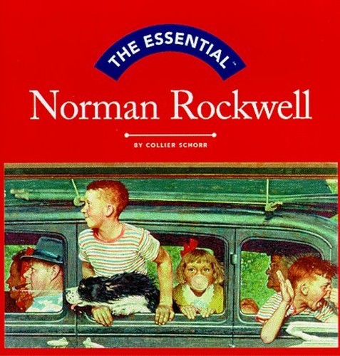 The essential norman rockwell - the,