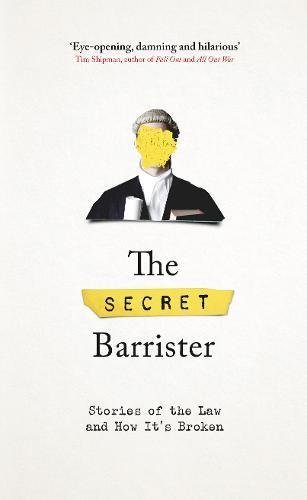 The secret barrister stories - the,