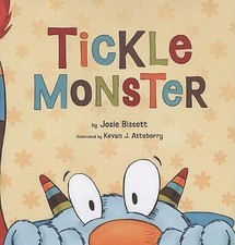 Tickle Monster - Josie Bissett, 1932319670, hardcover
