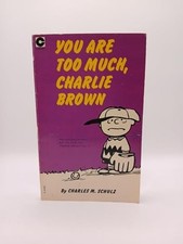 You're Too Much, Charlie Brown