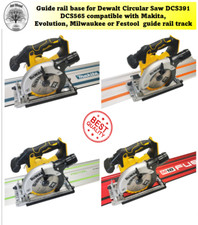 Dewalt DCS391 DCS565 Adaptor base Circular Saw Makita Festool rail track