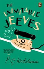 The Inimitable Jeeves: (Jeeves & Wooster) by Wodehouse, P.G. Paperback Book The