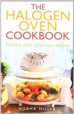 The Halogen Oven Cookbook,Norma Miller