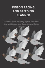 Pigeon Racing and Breeding