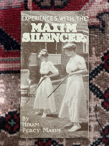 1915 maxim silencer pamphlet - maxim,