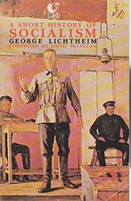 A Short History of Socialism