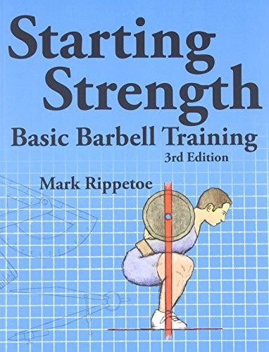 Starting strength basic - starting, strength: