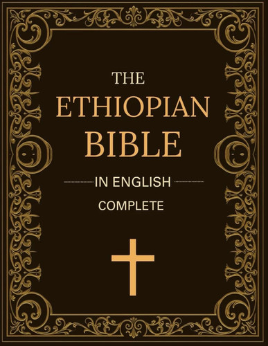 The ethiopian bible english - ethiopian,