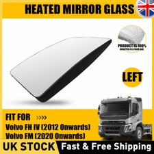 Left Passengers Side For Volvo FH FM IV 12+ Onward Heated Door Wing Mirror Glass