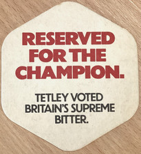 Tetley Bittermen Join'em. Reserved For The Champion Beer Mat