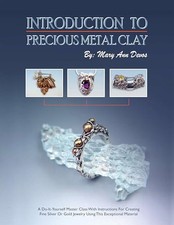 Introduction to Precious Metal Clay by Devos, Mary Ann Book The Cheap Fast Free