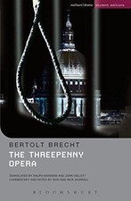 The Threepenny Opera: Methuen Student Edition (Student... - Bertolt Brecht