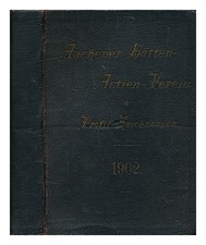 AACHENER HÜTTEN-AKTIEN VEREIN Aachener Hütten-Aktien-Verein, Rothe Erde Bei Aach