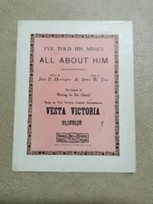 piano vintage antique sheet music: I Told His Missus All About Him, 1907