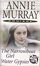 Duo: The Narrowboat Girl/Water Gypsies Annie Murray