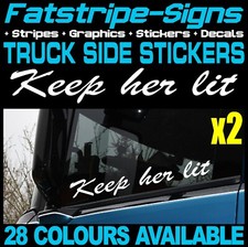 KEEP HER LIT TRUCK WINDOW