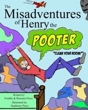 The Misadventures of Henry the