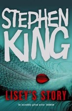 Lisey's Story by King, Stephen