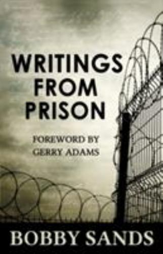 Bobby sands writings from - :,
