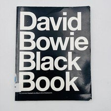 David Bowie Black Book : The Illustrated Biography by Barry Miles and Chris