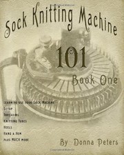 SOCK KNITTING MACHINE 101 By