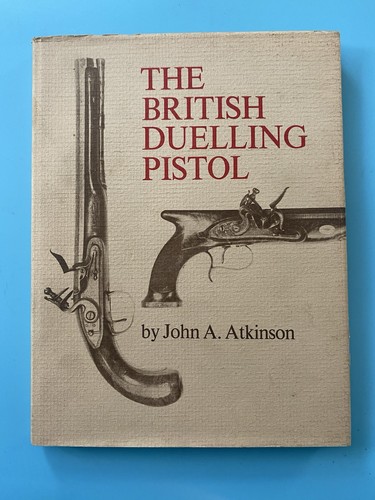 The british duelling pistol - the,