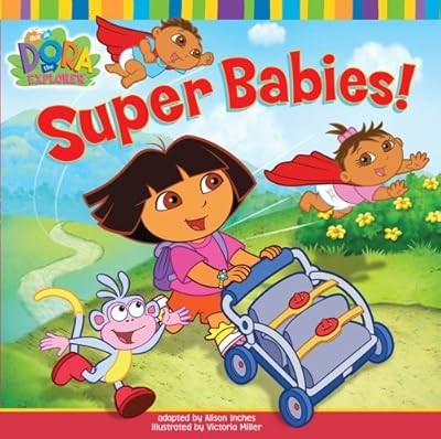 Super babies dora - super, the