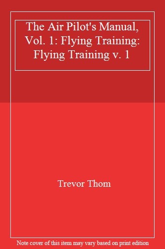 The air pilot manual vol - the,
