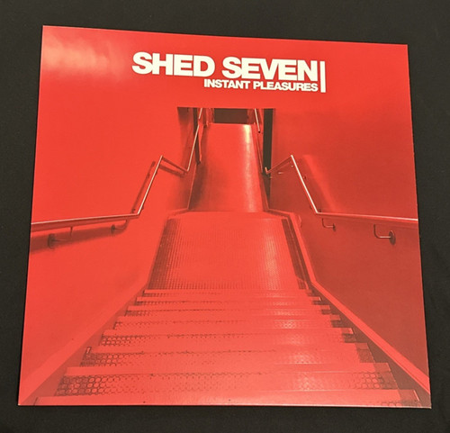 Shed seven instant pleasures - seven,