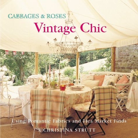 Cabbages and roses - and, vintage