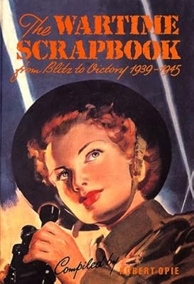 The wartime scrapbook from - wartime,