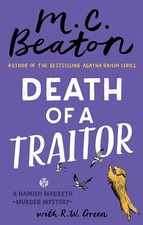 Death of a Traitor (Hamish Macbeth),Beaton, M.C. M.C. Beaton,