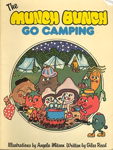 Munch bunch goes camping - bunch,