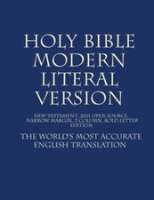 Holy Bible Modern Literal