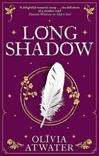 Longshadow (Regency Faerie Tales), Atwater, Olivia