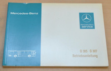 Mercedes Benz Omnibus Bus O 305 307 Motor 407 Elektrik Betriebsanleitung 1982