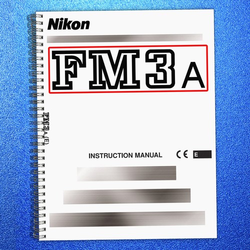 Nikon fm3a camera instruction - nikon,