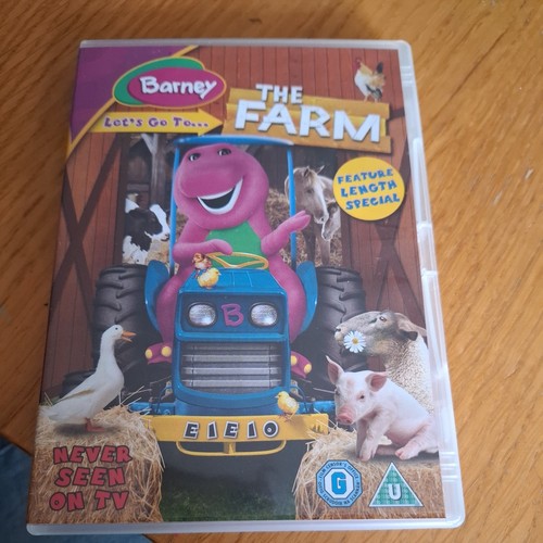 Barney let to the - the, farm