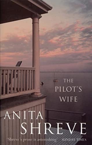 The pilot wife anita shreve - the, wife-anita