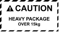 Caution Heavy Package over
