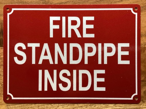 Fire standpipe inside - standpipe, sign