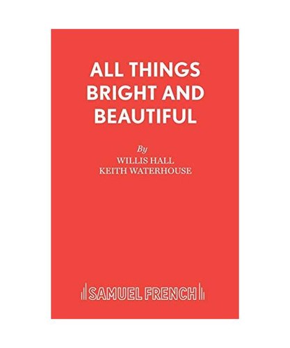 All things bright and - all,