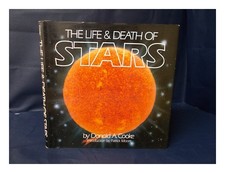 Cooke, Donald A The Life & Death of Stars / by Donald A. Cooke ; Introduction by