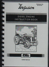 Ferguson "TE-20" Diesel Tractor Instruction Manual Book